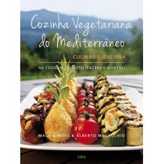 Livro - Cozinha Vegetariana Do Mediterraneo