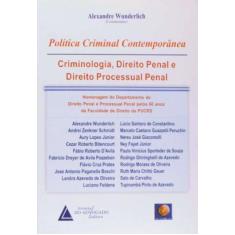 Politica Criminal Contemporanea - Livraria Do Advogado Editora