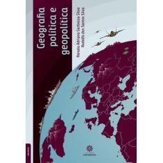 Livro - Geografia Política E Geopolítica