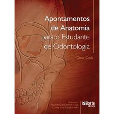 Apontamentos de anatomia para o estudante de odontologia