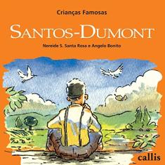 Santos-Dumont - Crianças Famosas