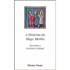 Historia Do Mago Merlim, A