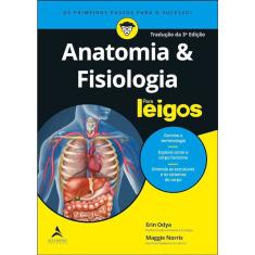 Anatomia E Fisiologia Para Leigos