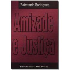 Amizade e Justiça