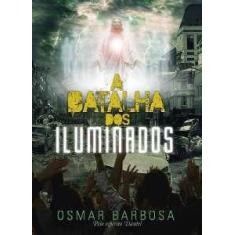 Batalha dos Iluminados, A