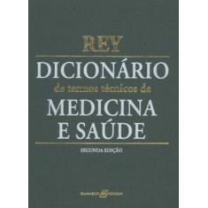 Livro - Dicionário de Termos Técnicos de Medicina e Saúde