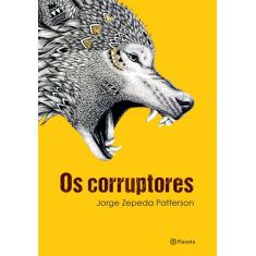 Livro - Os corruptores