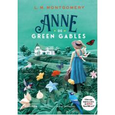 Livro - Anne De Green Gables - (Texto Integral - Clássicos Autêntica)