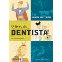 Livro - O livro do dentista