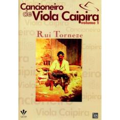Cancioneiro De Viola Caipira - Volume 1