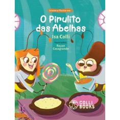 Vivene E Florine Em - O Pirulito Das Abelhas