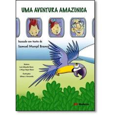 Livro - Uma aventura Amazônica