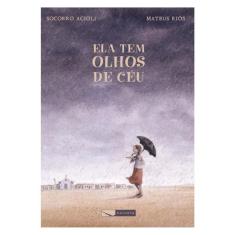 Ela Tem Olhos De Céu
