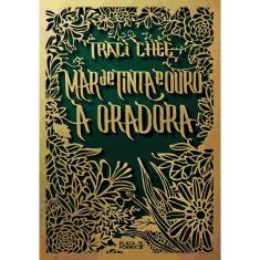 Mar De Tinta E Ouro: A Oradora - 1ª Ed.