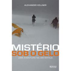 Mistério Sob o Gelo - Uma Aventura na Antártica