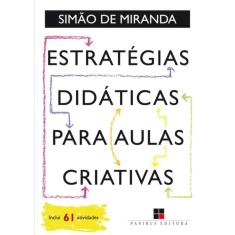 Estrategias Didaticas Para Aulas Criativas