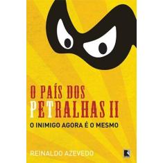 Livro - O país dos petralhas II