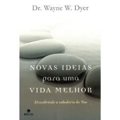 Novas Ideias Para Uma Vida Melhor