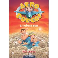 Livro - Aeroporcos - A Ovelhona Mááá