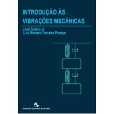 Introdução as Vibrações Mecânicas - BLUCHER