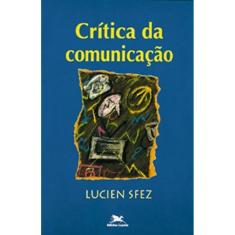 Crítica Da Comunicação