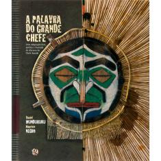 Livro - A Palavra do Grande Chefe