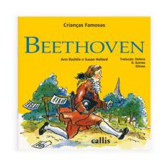 Livro - Beethoven - 2ª edição - Crianças Famosas