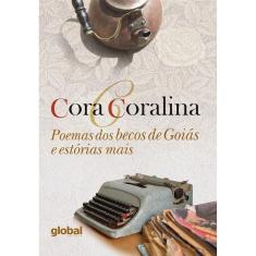 Poemas Dos Becos De Goiás E Estórias Mais