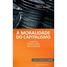 A moralidade do capitalismo