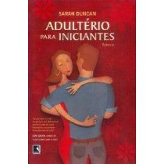 Adulterio para iniciantes - DISTRIB RECORD SERV IMPRENSA