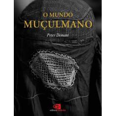 Livro - O mundo muçulmano