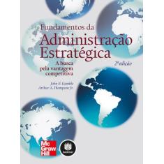 Livro - Fundamentos da Administração Estratégica