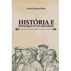 Livro História e pensamento da Reforma - Eduel