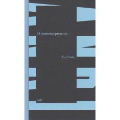 Momento Presente, O - IMS EDITORA                                     