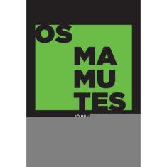 Os Mamutes