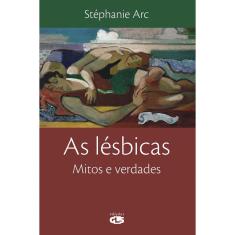 Livro - As lésbicas: mitos e verdade