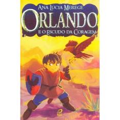 Orlando e o Escudo da Coragem