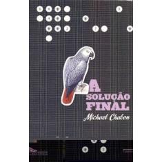 Solução Final, A - CIA DAS LETRAS, 3