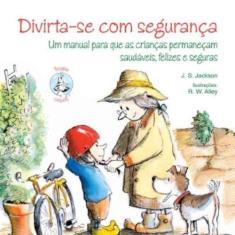 DIVIRTA-SE COM SEGURANCA - PAULUS -  , 3