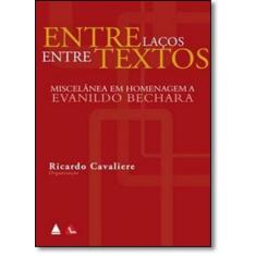 Entre-laços: Entre-textos - NOVA FRONTEIRA - GRUPO EDIOURO, 3