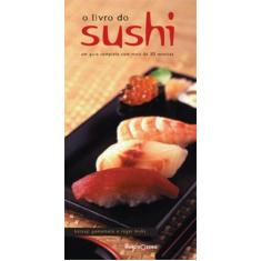 Livro - O Livro Do Sushi