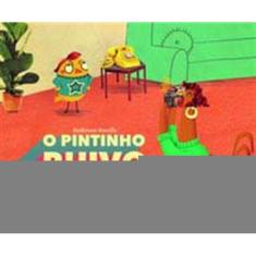 Pintinho Ruivo De Raiva, O