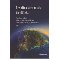 Desafios Gerencias em Defesa - FGV, 3