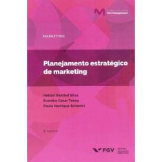 Planejamento Estratégico de Marketing - 05Ed/18