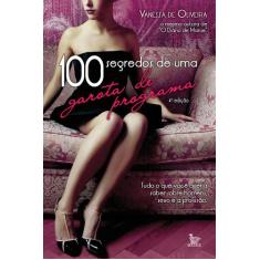 Livro - 100 Segredos De Uma Garota De Programa