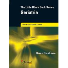 The Black Book Series: Geriatria - Novo Conceito
