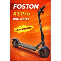 Patinete Elétrico Foston X3 Pro 10.400mah 400W 2025 lançamento