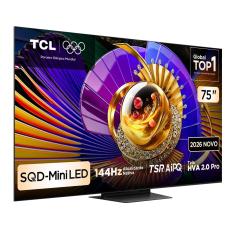 Smart TV 75" TCL 75C7L SQD-MINI LED Google Tv 144 Hz