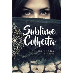 Sublime Colheita