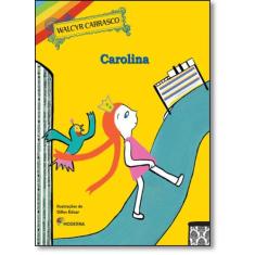Livro - Carolina